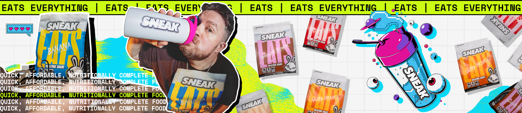 Promotional banner for 'Sneak eats' energy drinks with colorful packaging and the DJ Eats Everything holding a drink.
